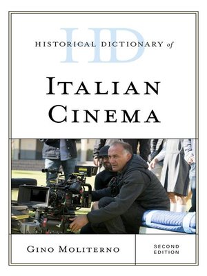 cover image of Historical Dictionary of Italian Cinema
